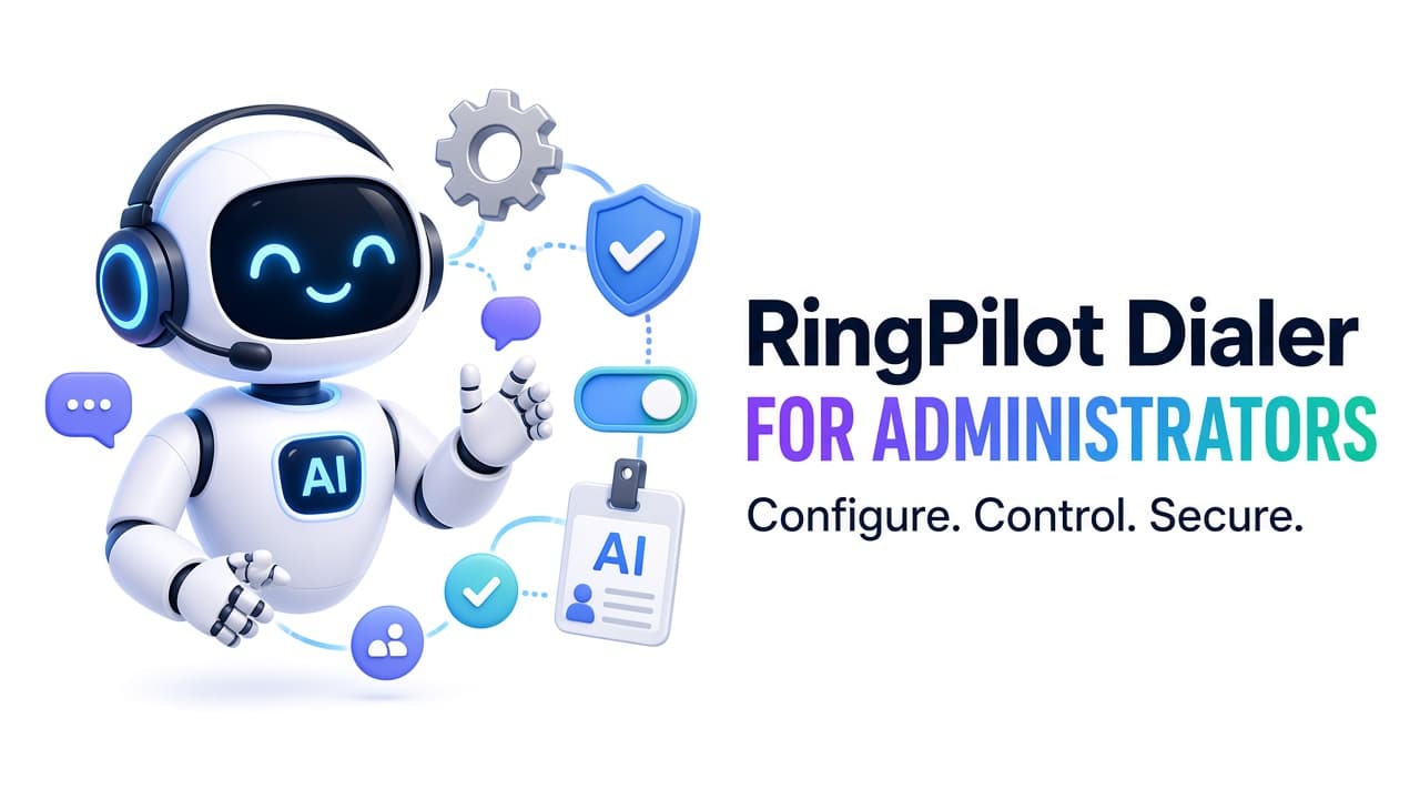 RingPilot for administrators — configure, control, secure